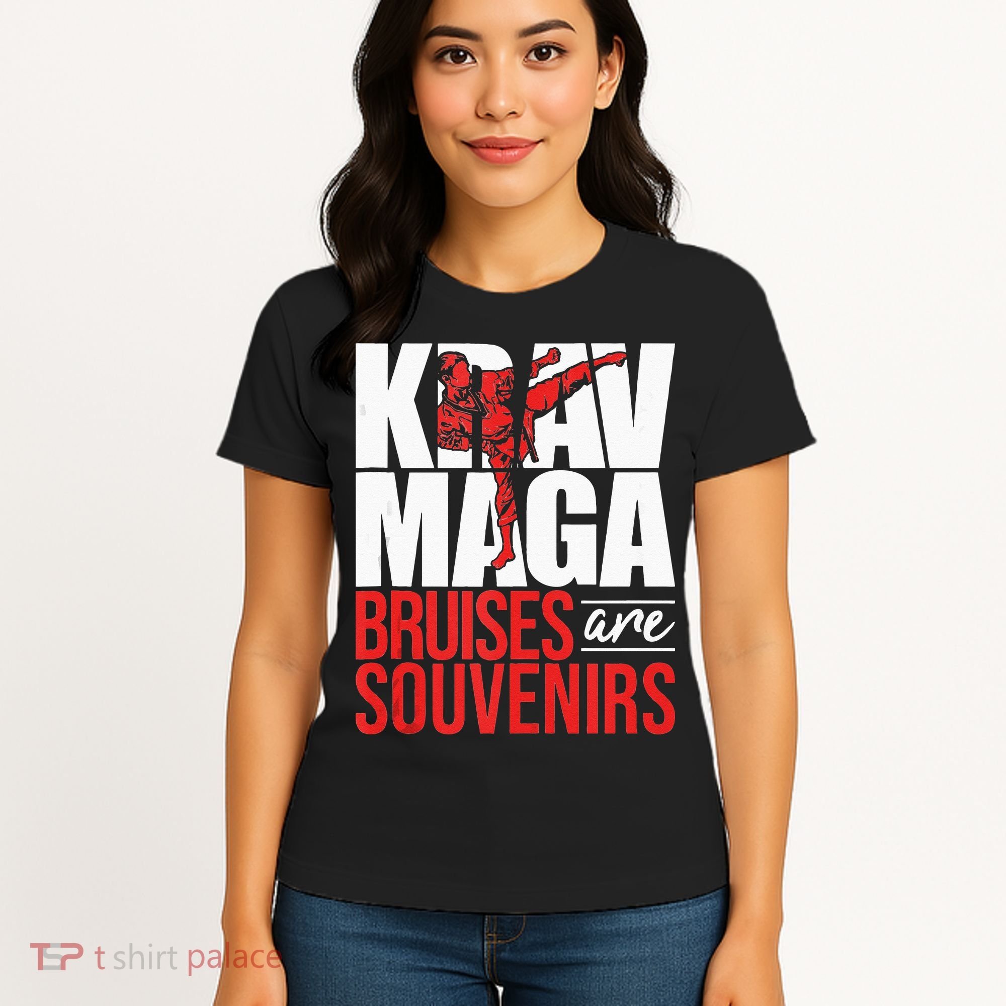 Krav Maga Bruises Are Souvenirs Israeli Self Defense MMA Women's T-Shirt