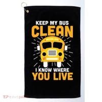 Keep My Bus Clean Funny School Bus Driver Great Gift Golf Towel thumb 0