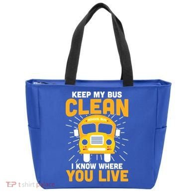 Keep My Bus Clean Funny School Bus Driver Great Gift Tote Bag