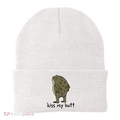 Kiss My Butt Funny Frog Beanie