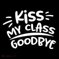 Kiss My Class Goodbye Funny Graduation Ornament thumb 1