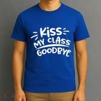 Kiss My Class Goodbye Funny Graduation T-Shirt thumb 3