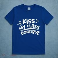 Kiss My Class Goodbye Funny Graduation T-Shirt thumb 5