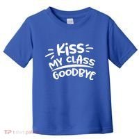 Kiss My Class Goodbye Funny Graduation Toddler T-Shirt thumb 0