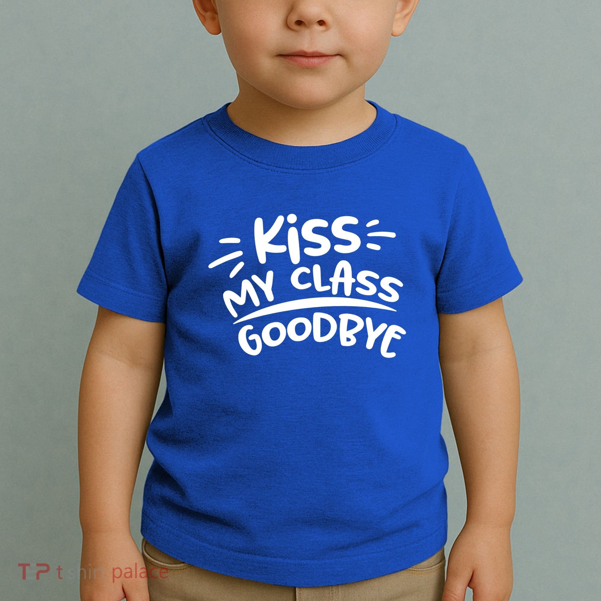 Kiss My Class Goodbye Funny Graduation Toddler T-Shirt