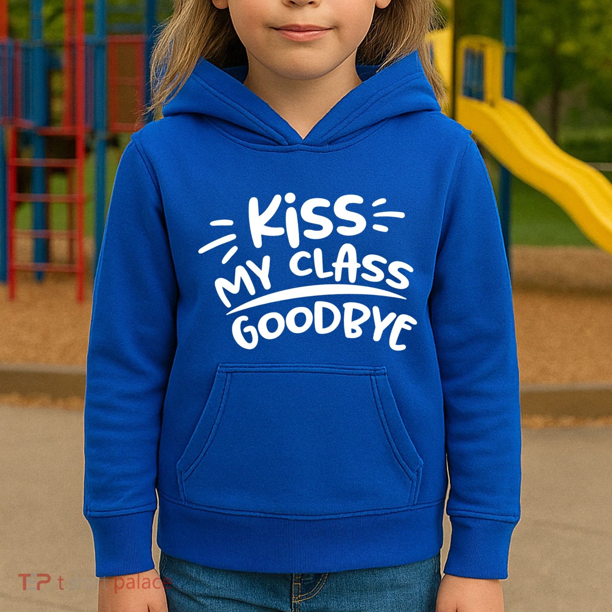 Kiss My Class Goodbye Funny Graduation Kids Hoodie