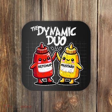 K.E.T..C.H.Up.. Mustard Dynamic Duo Best Friends Coaster