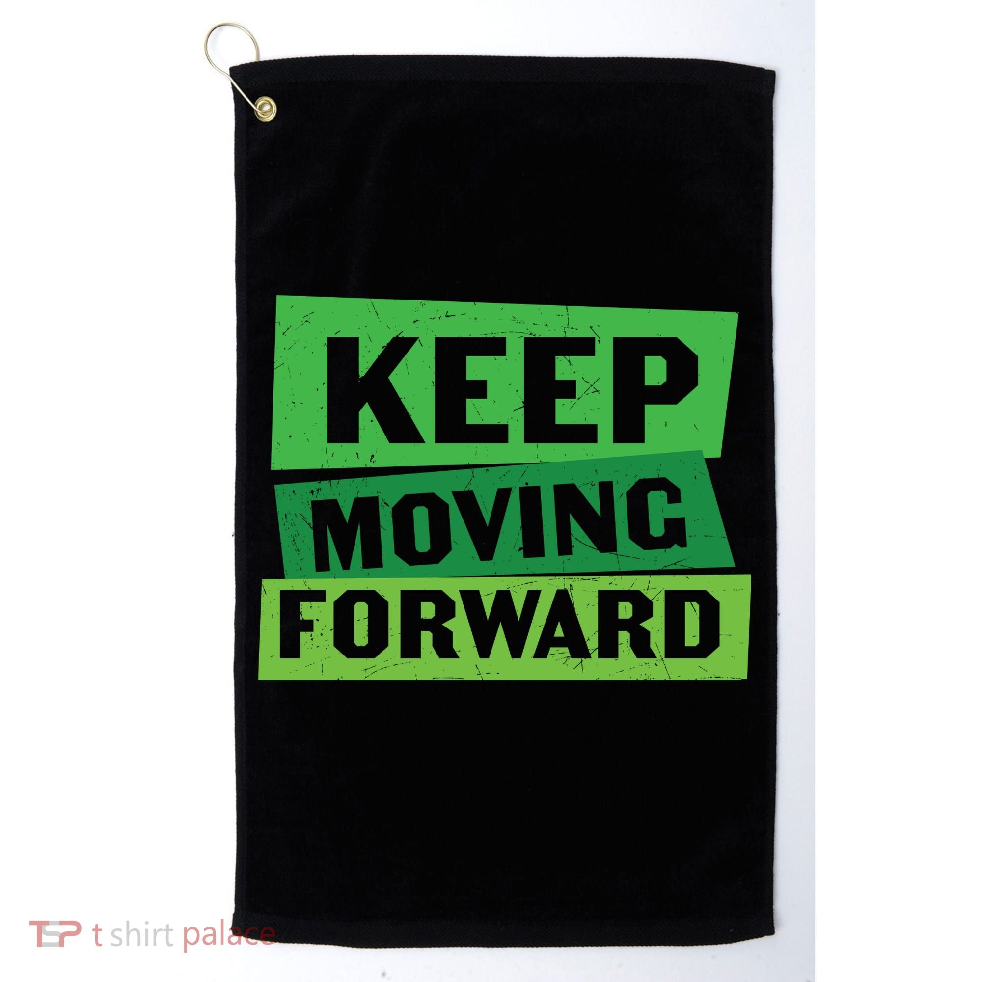Keep Moving Forrward Mental Health Awareness Golf Towel