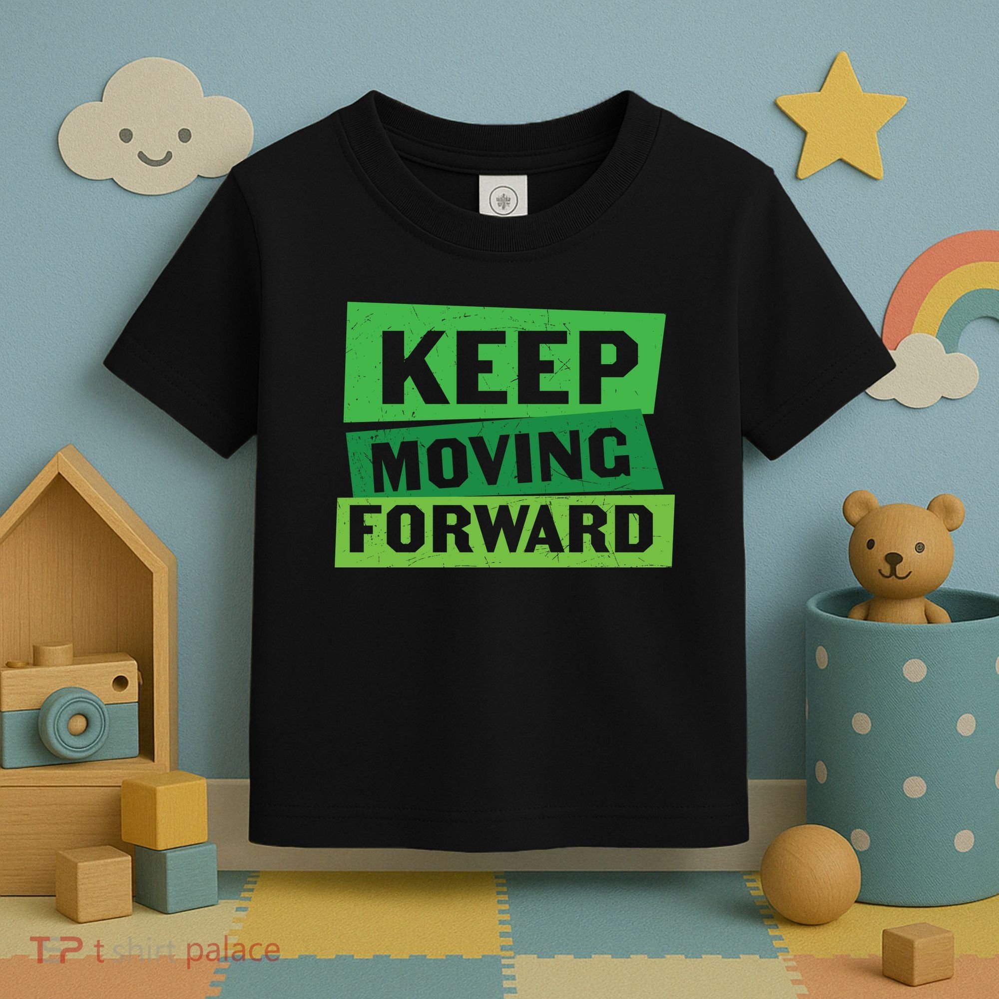 Keep Moving Forrward Mental Health Awareness Toddler T-Shirt