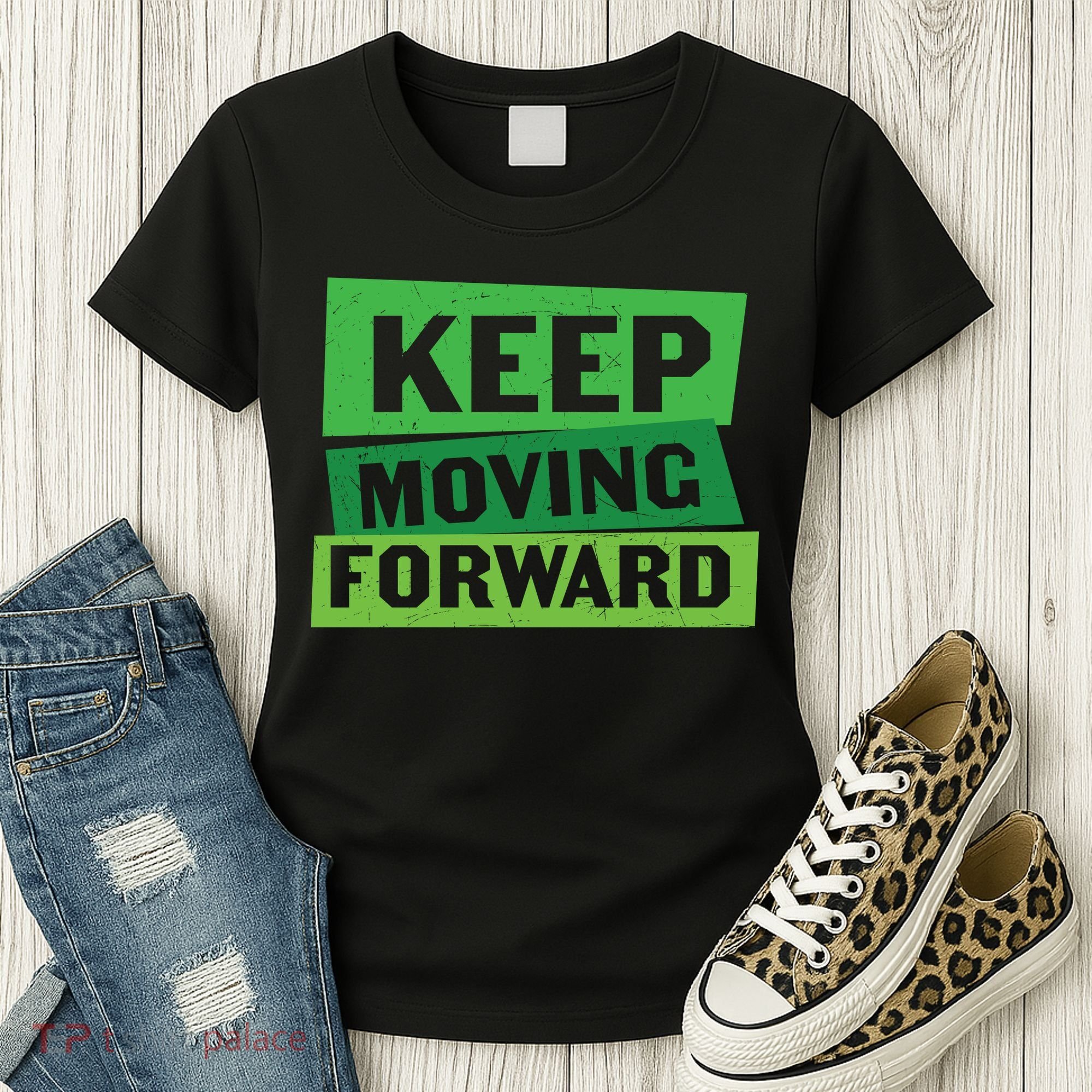 Keep Moving Forrward Mental Health Awareness Women's T-Shirt