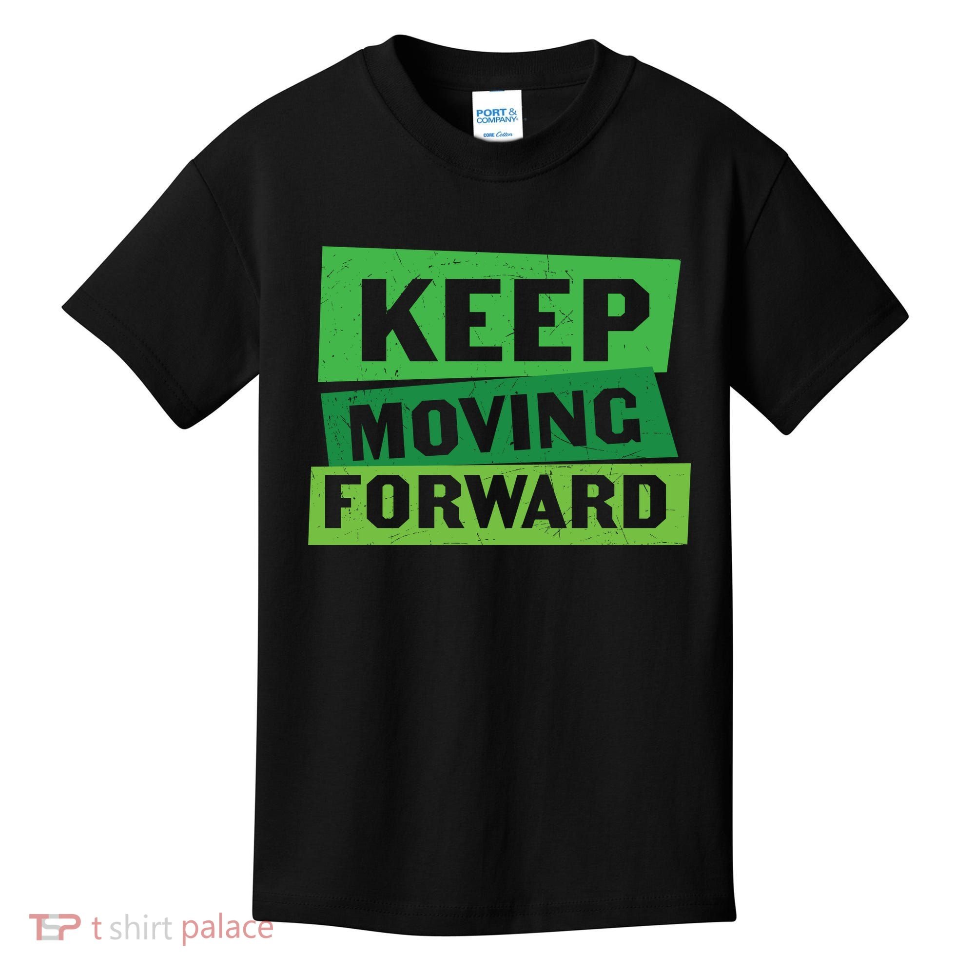 Keep Moving Forrward Mental Health Awareness Kids T-Shirt
