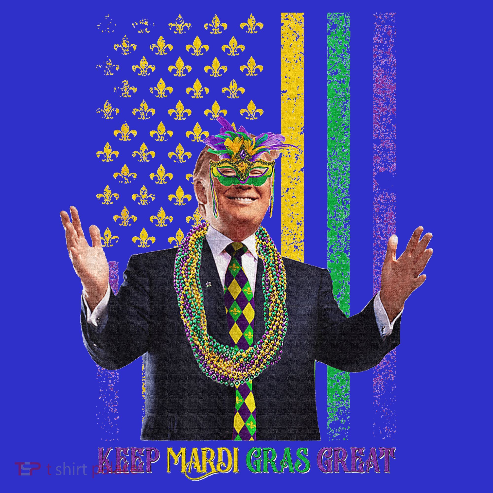 Keep Mardi Gras Great Trump Coaster