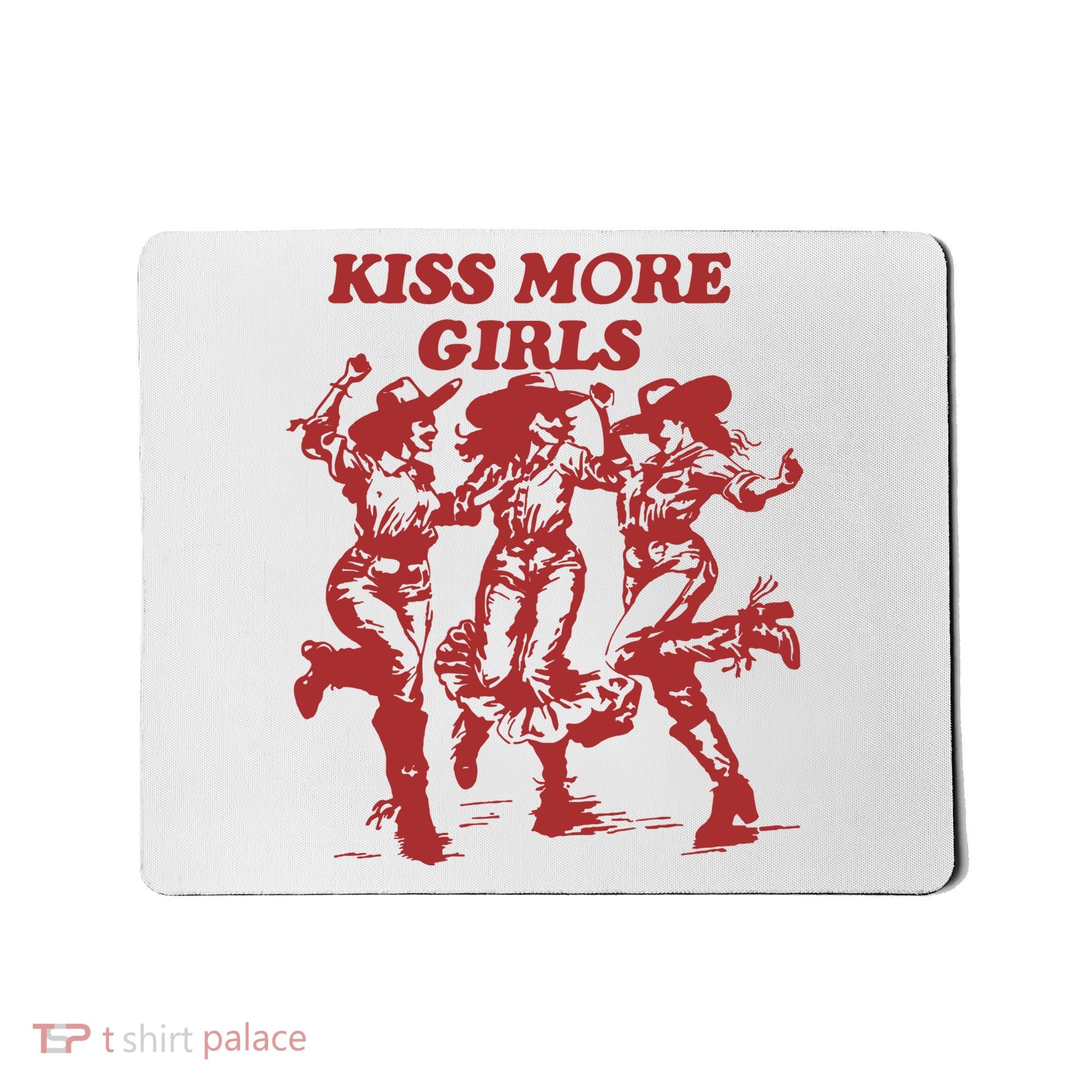 Kiss More Girl Funny Lesbian Bisexual Pride Mousepad