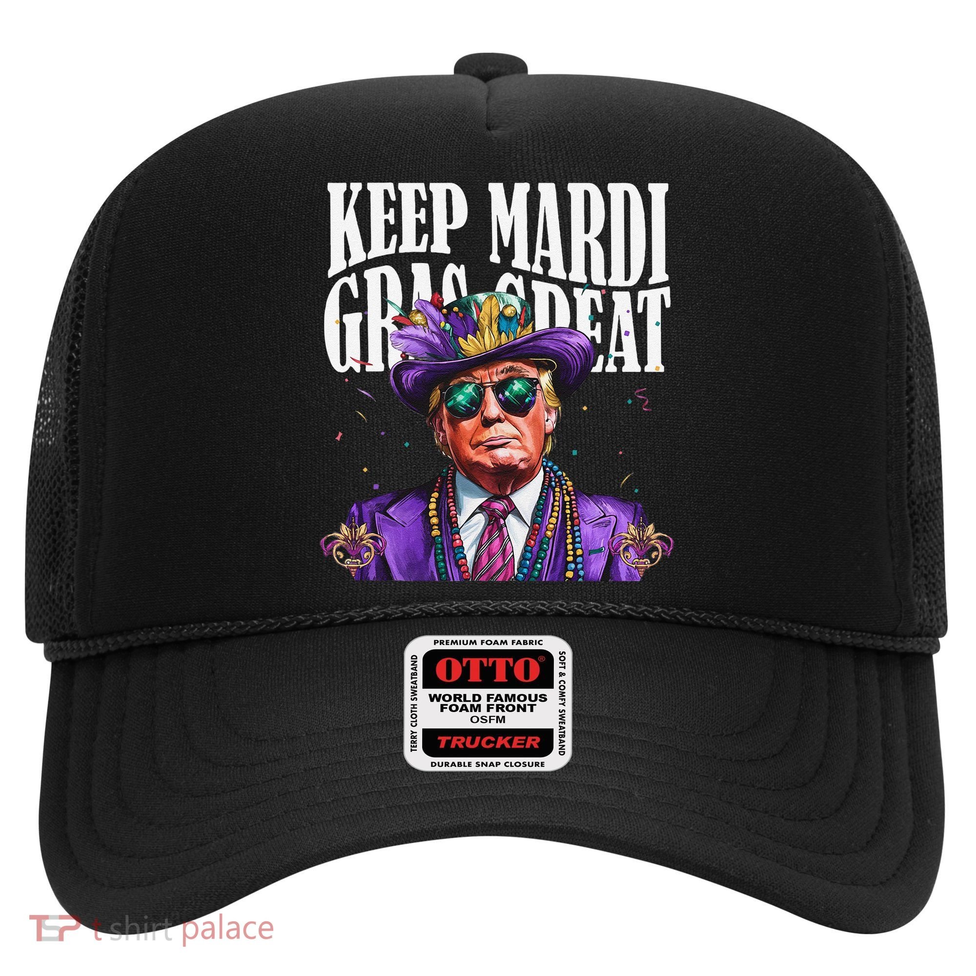 Keep Mardi Gras Great Trump Mardi Gras 2025 Flag Usa Funny Hat