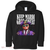 Keep Mardi Gras Great Trump Mardi Gras 2025 Flag Usa Funny Toddler Hoodie thumb 0