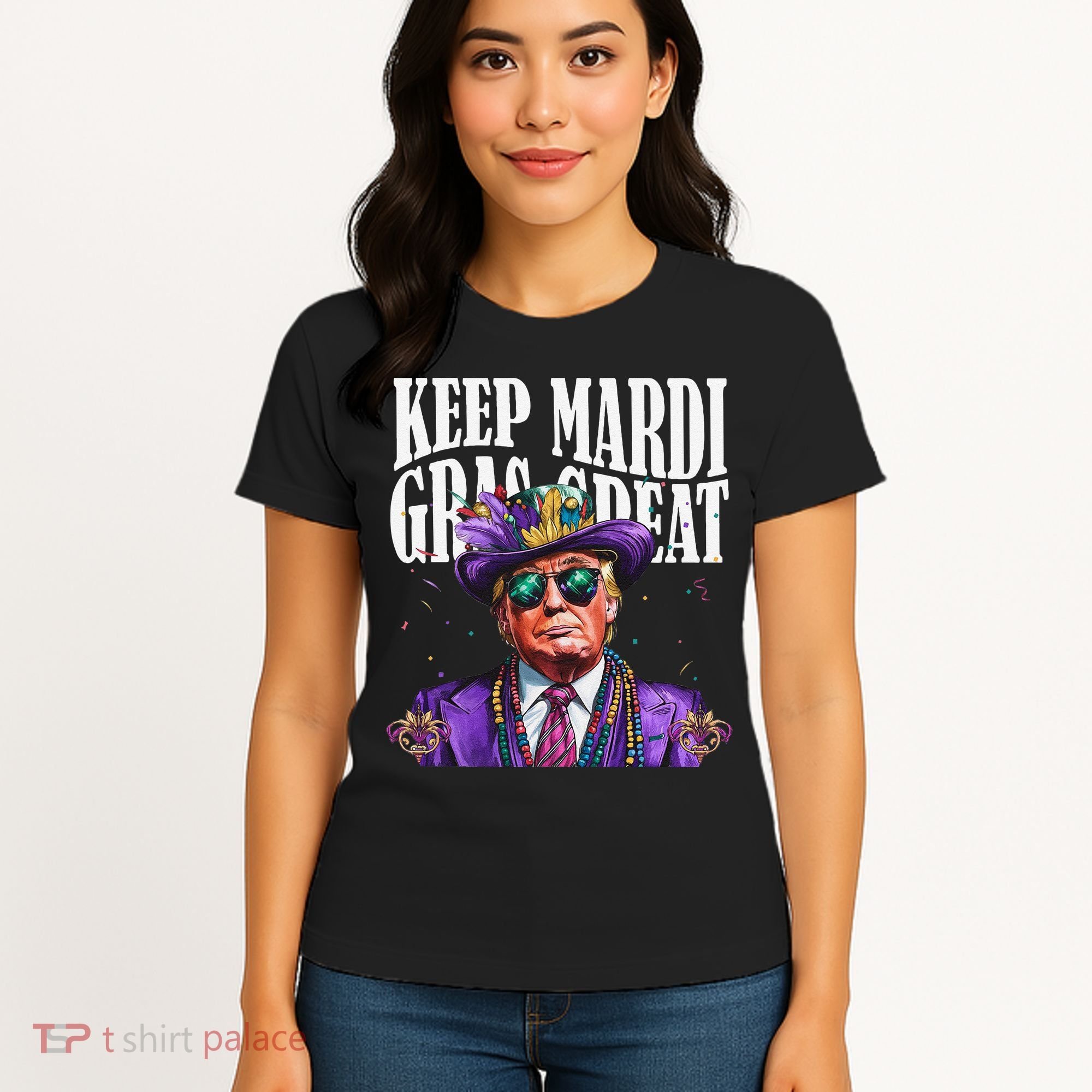 Keep Mardi Gras Great Trump Mardi Gras 2025 Flag Usa Funny Women's T-Shirt