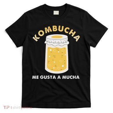 Kombucha Me Gusta A Mucha Scoby Pun Spanish T-Shirt
