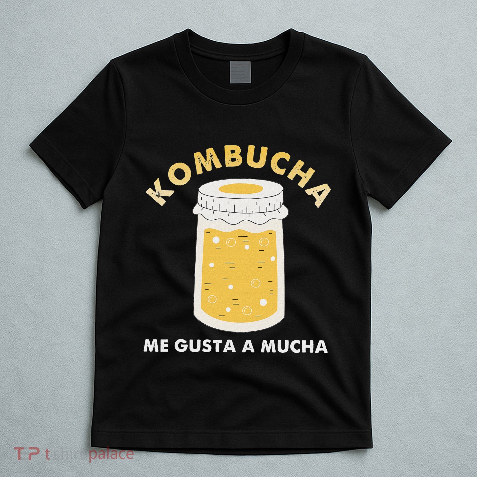 Kombucha Me Gusta A Mucha Scoby Pun Spanish T-Shirt
