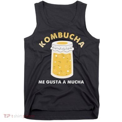 Kombucha Me Gusta A Mucha Scoby Pun Spanish Tank Top