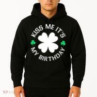 Kiss Me It's My Birthday St Patricks Day Hoodie thumb 2