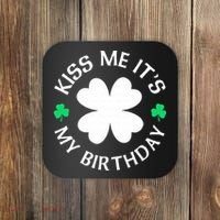 Kiss Me It's My Birthday St Patricks Day Coaster thumb 0