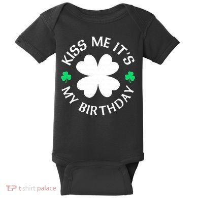 Kiss Me It's My Birthday St Patricks Day Baby Bodysuit