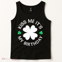Kiss Me It's My Birthday St Patricks Day Tank Top thumb 2