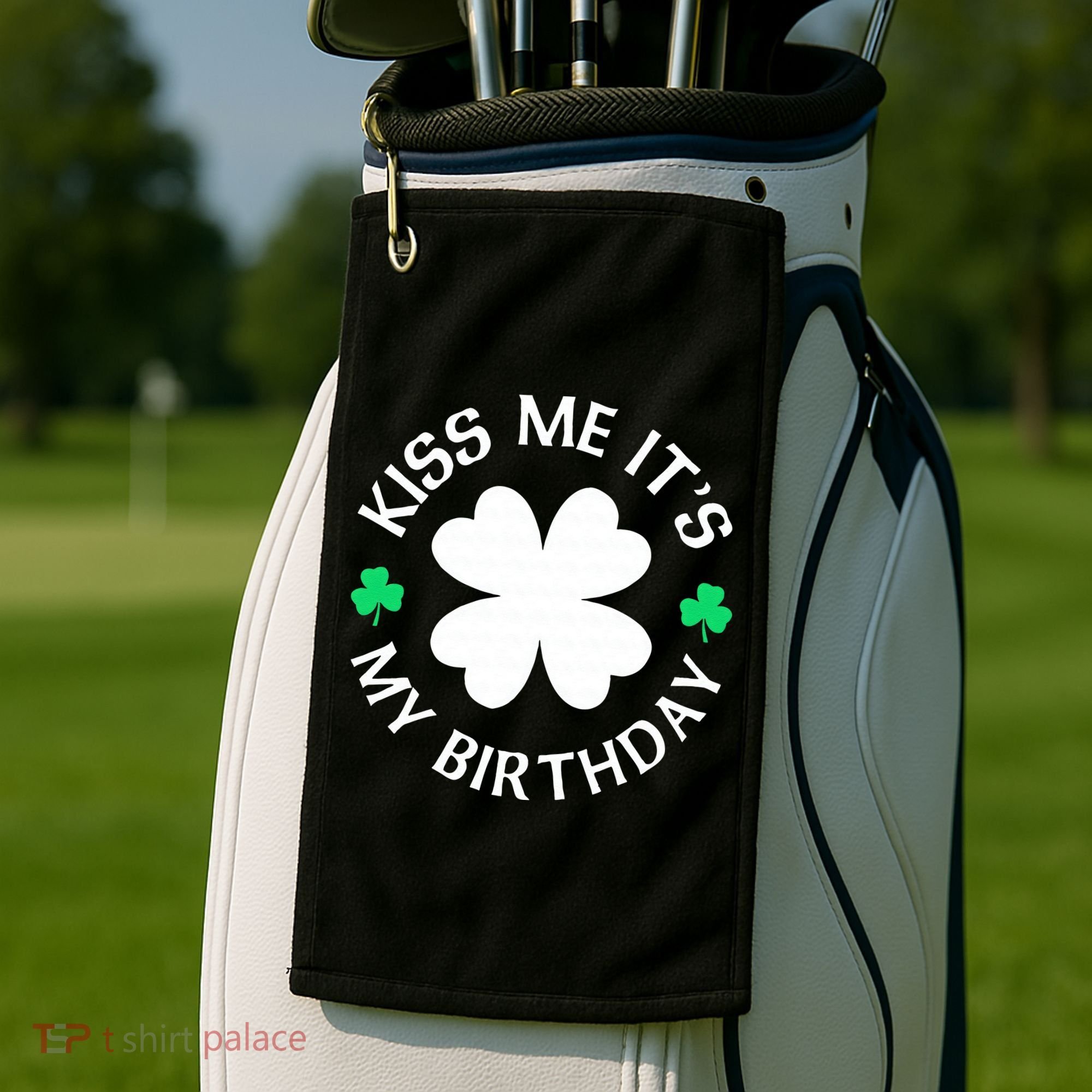 Kiss Me It's My Birthday St Patricks Day Golf Towel