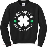 Kiss Me It's My Birthday St Patricks Day Kids Sweatshirt thumb 0
