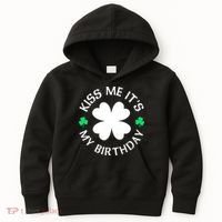 Kiss Me It's My Birthday St Patricks Day Kids Hoodie thumb 0