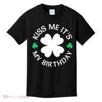 Kiss Me It's My Birthday St Patricks Day Kids T-Shirt thumb 0