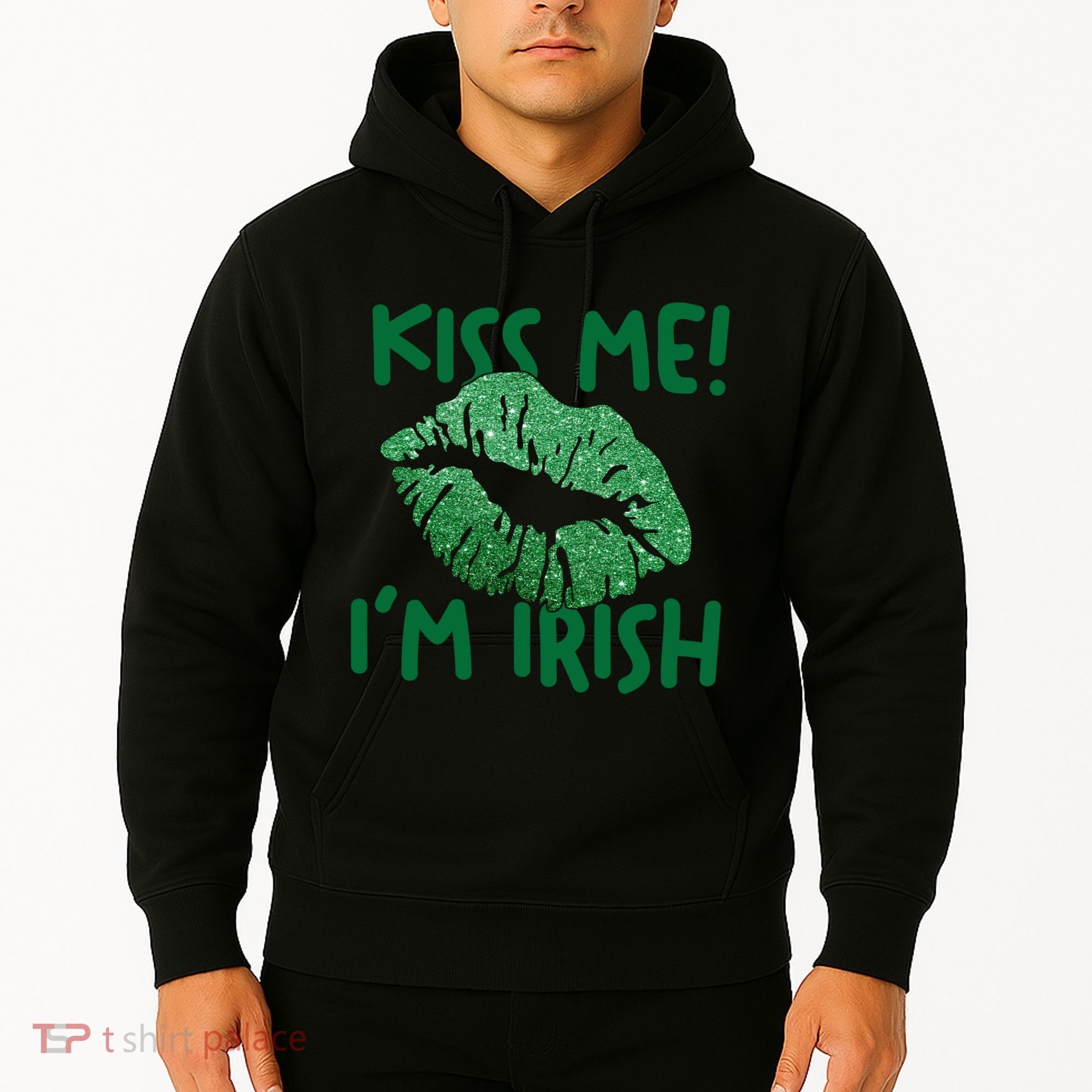 Kiss Me Im Irish St Patricks Day Hoodie