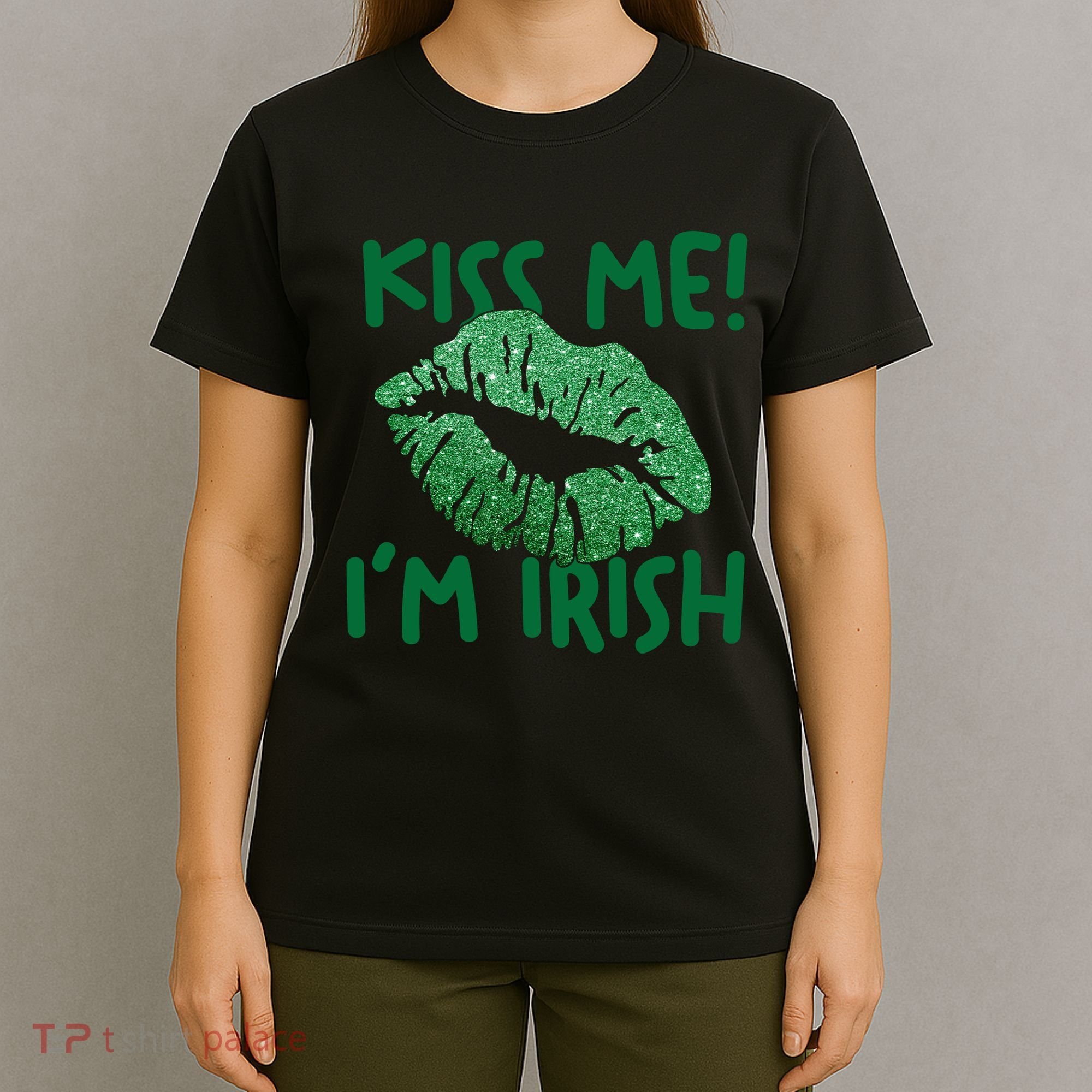 Kiss Me Im Irish St Patricks Day T-Shirt