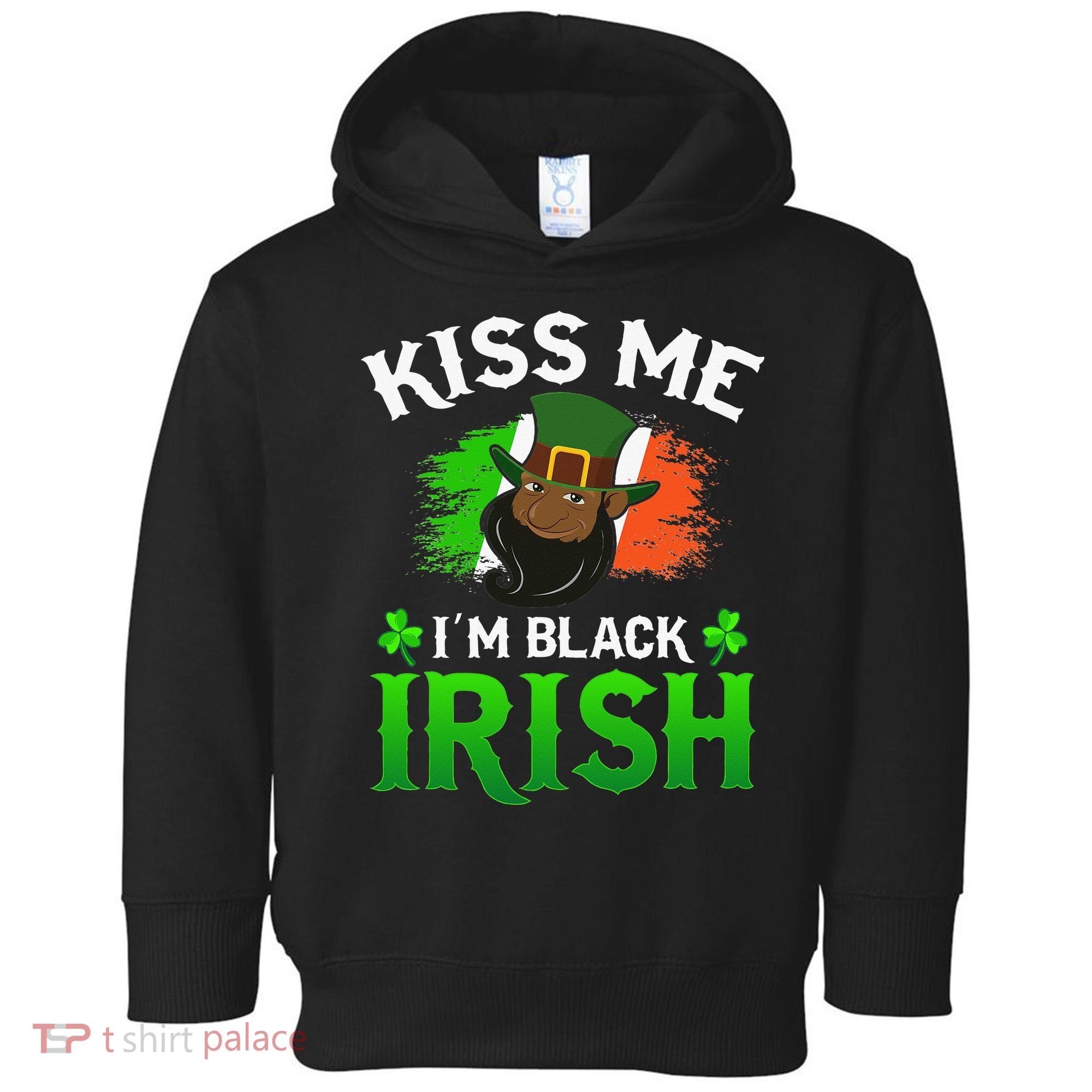 Kissing Me I'm Black Irish Ireland Flag St Patricks Day Toddler Hoodie