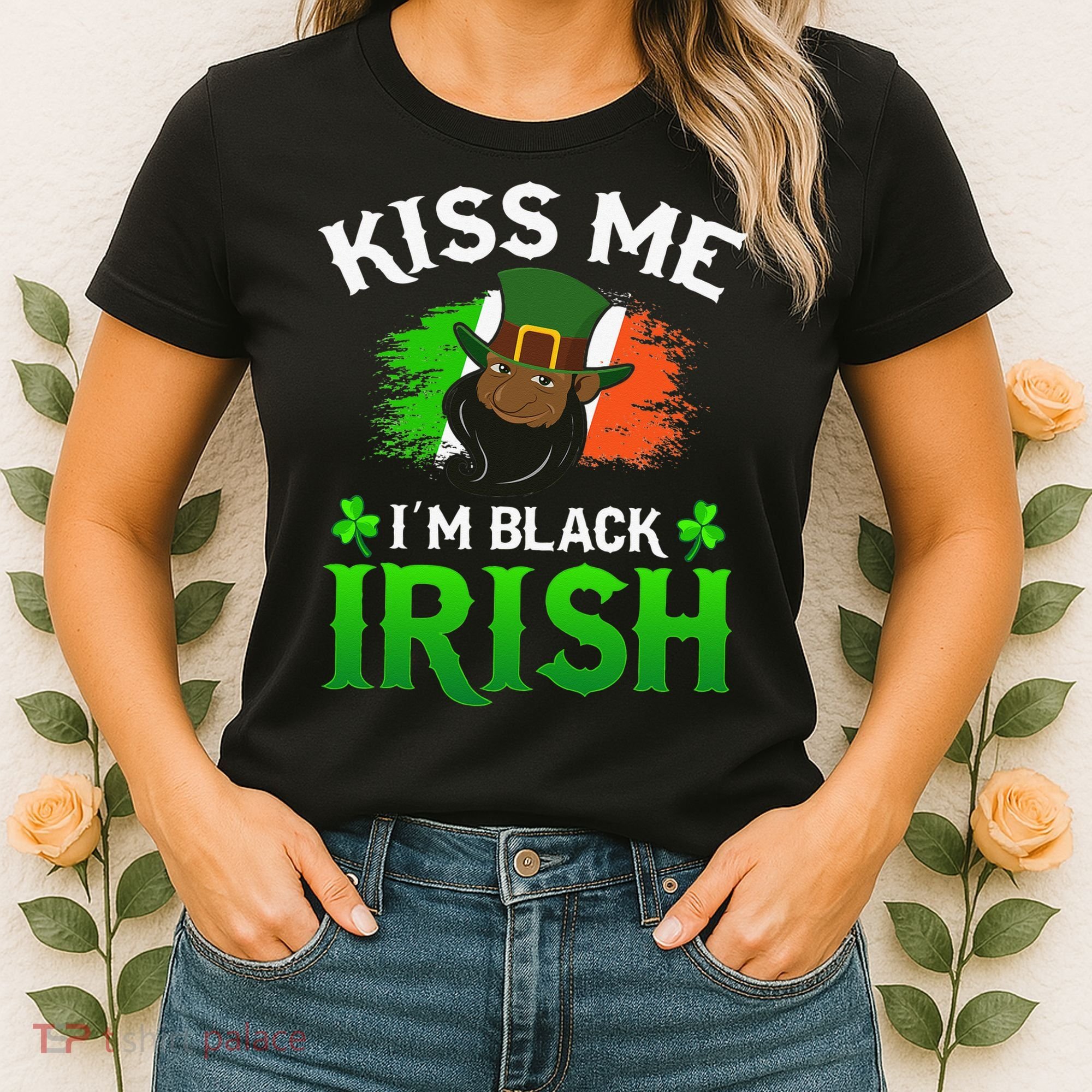 Kissing Me I'm Black Irish Ireland Flag St Patricks Day Women's T-Shirt