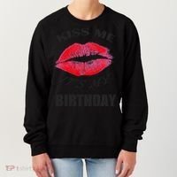 Kiss Me It's My Birthday Women's Sweatshirt thumb 0