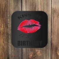 Kiss Me It's My Birthday Coaster thumb 0
