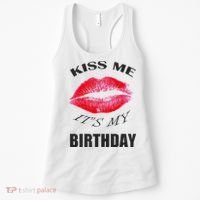 Kiss Me It's My Birthday Women's Tank Top thumb 0