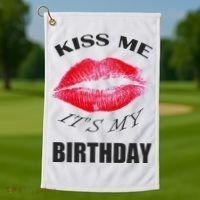Kiss Me It's My Birthday Golf Towel thumb 1