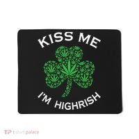 Kiss Me I'm Highrish Clover Marijuana Funny Irish St Patrick Day Mousepad thumb 0