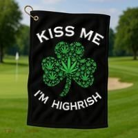 Kiss Me I'm Highrish Clover Marijuana Funny Irish St Patrick Day Golf Towel thumb 1