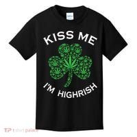 Kiss Me I'm Highrish Clover Marijuana Funny Irish St Patrick Day Kids T-Shirt thumb 0