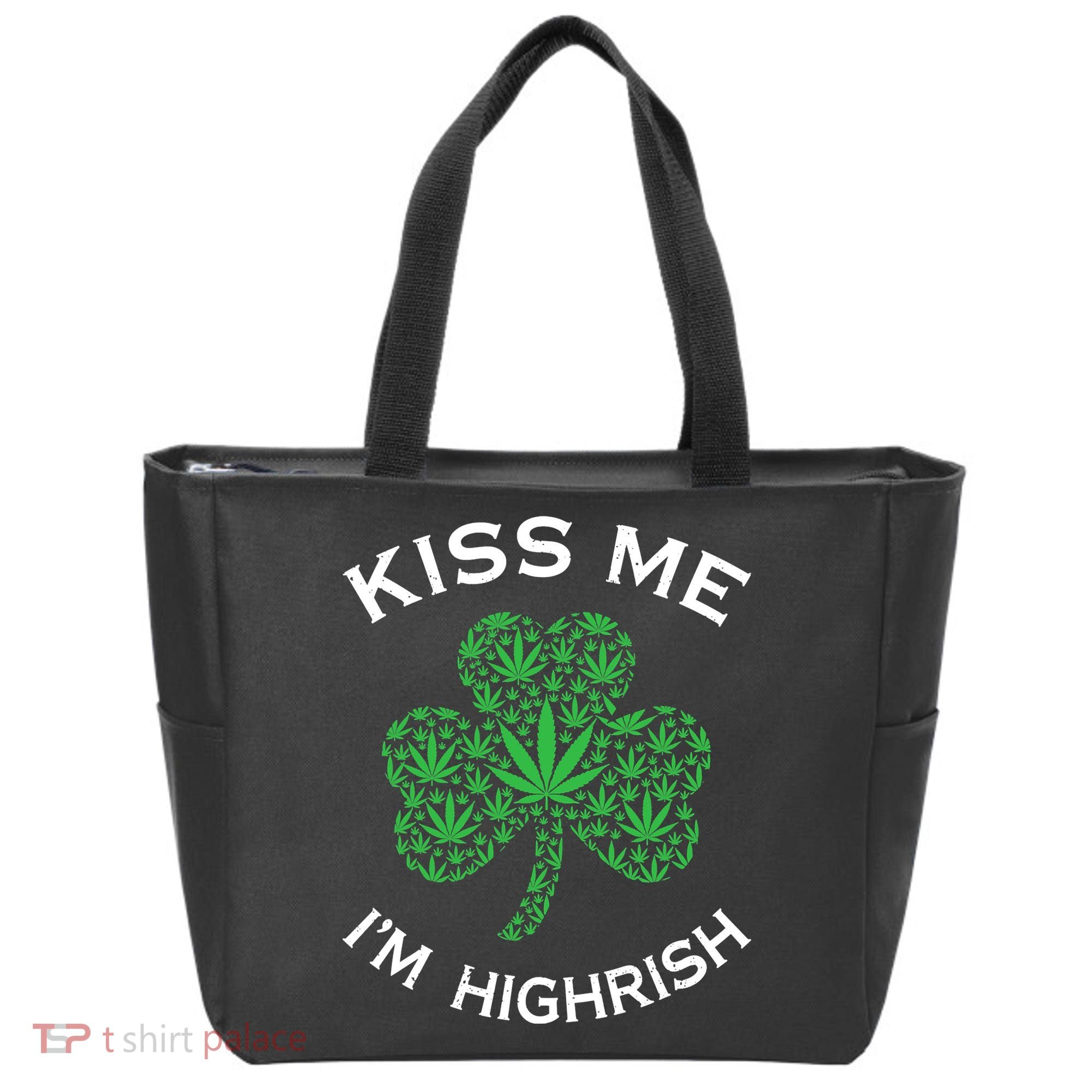 Kiss Me I'm Highrish Clover Marijuana Funny Irish St Patrick Day Tote Bag