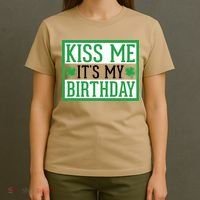 Kiss Me It's My Birthday Cute St. Patrick's Day Irish Funny T-Shirt thumb 4