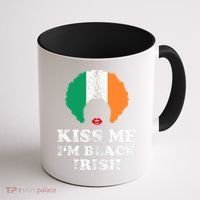 Kiss Mee I'm Black Irish History Funny St Patricks Day Coffee Mug thumb 1