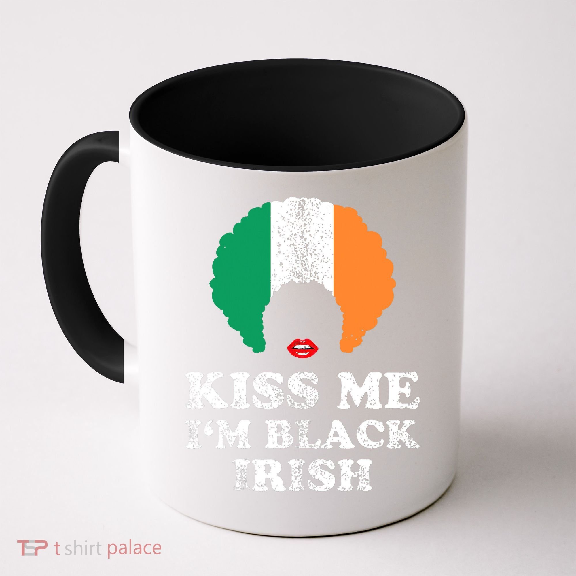Kiss Mee I'm Black Irish History Funny St Patricks Day Coffee Mug