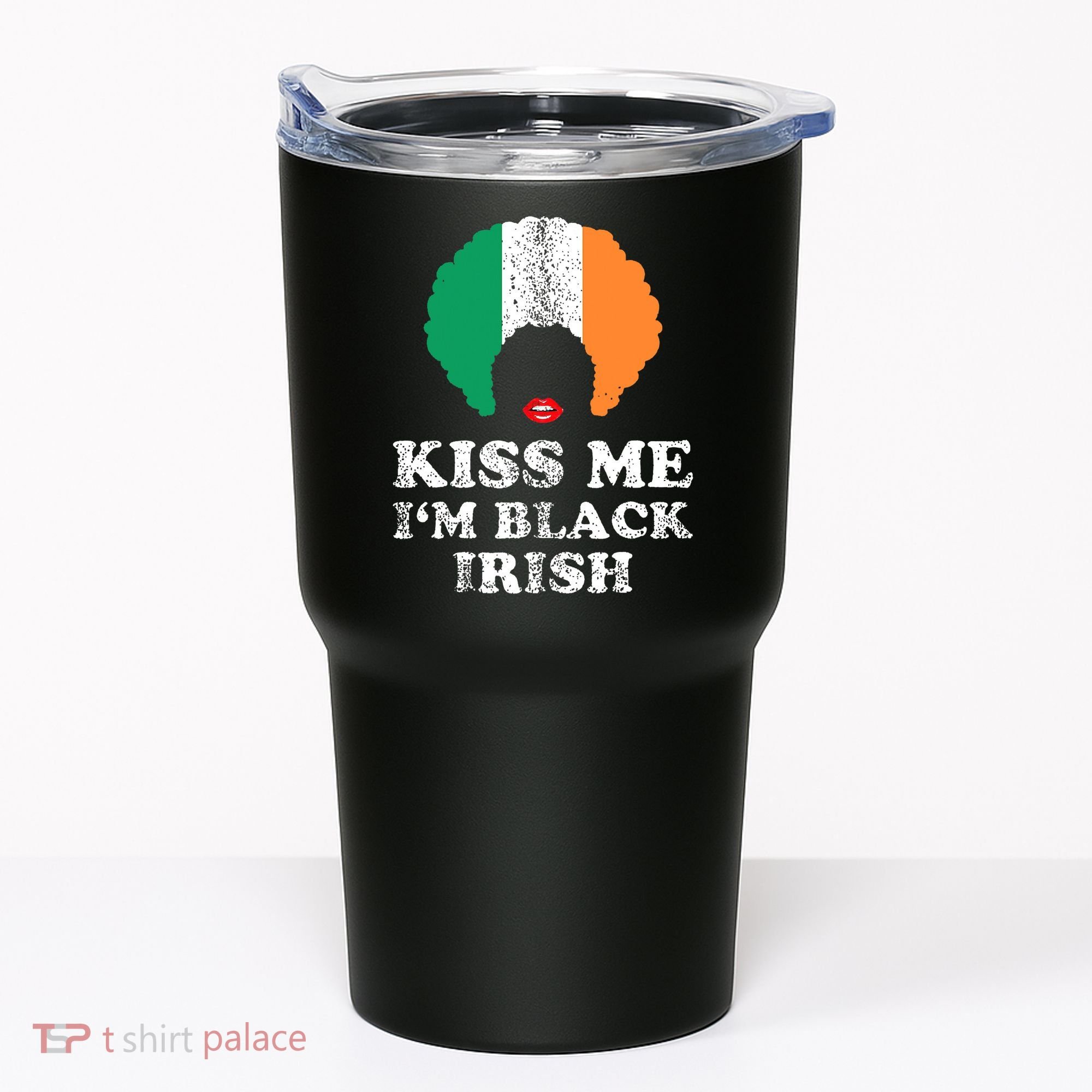 Kiss Mee I'm Black Irish History Funny St Patricks Day Tumbler