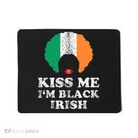 Kiss Mee I'm Black Irish History Funny St Patricks Day Mousepad thumb 0
