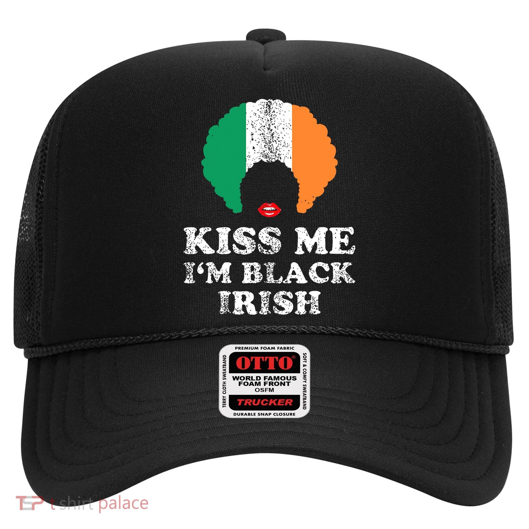 Kiss Mee I'm Black Irish History Funny St Patricks Day Hat