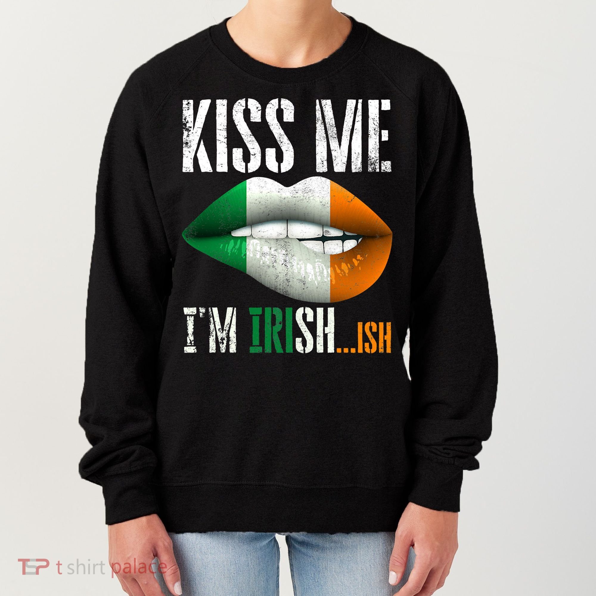 Kiss Me I'm Irish Ish With Lip And Flag St Patrick Day Women's Sweatshirt